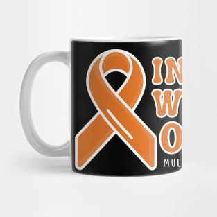 In March We Wear Orange Multiple Sclerosis Awareness Mug